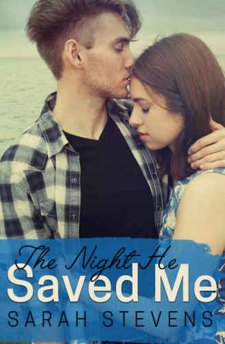 The Night He Saved Me (Saved by Love Series)