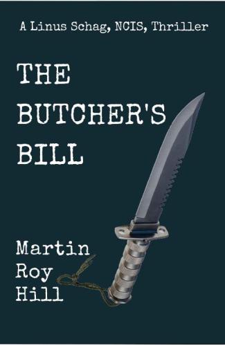The Butcher's Bill (Linus Schag, NCIS, #2)