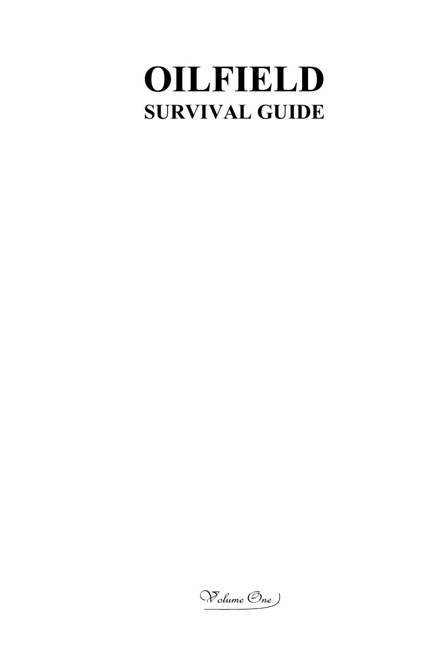 Oilfield Survival Guide, Volume One