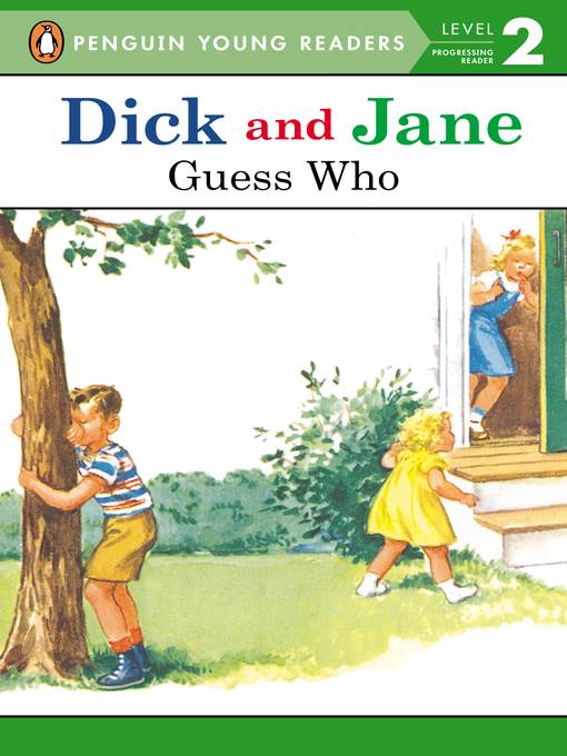 Dick and Jane--Guess Who