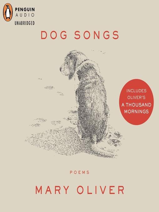 Dog Songs and a Thousand Mornings