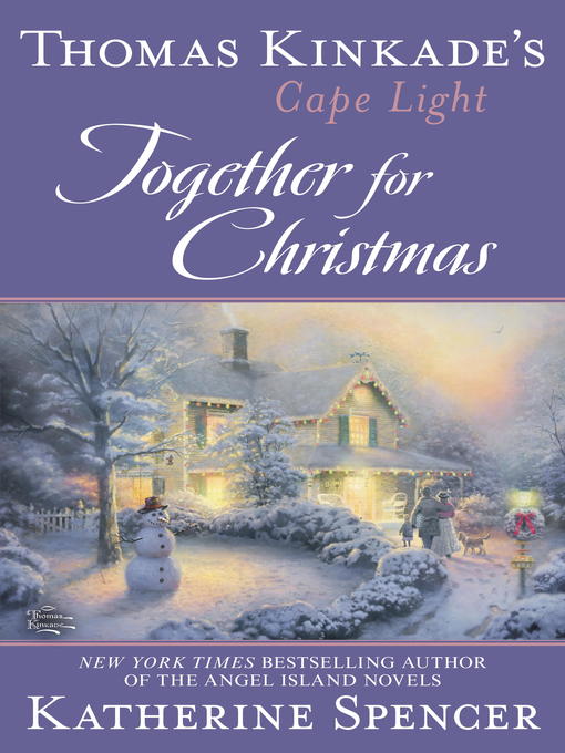 Thomas Kinkade's Cape Light--Together for Christmas