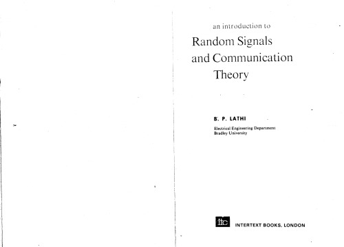 An introduction to random signals and communication theory.