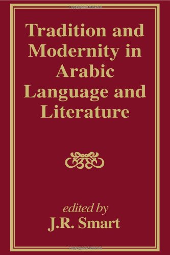 Tradition and Modernity in Arabic Language and Literature