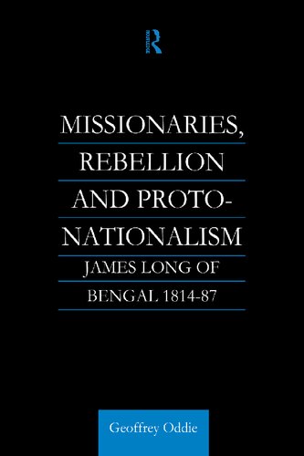 Missionaries, Rebellion and Proto-Nationalism