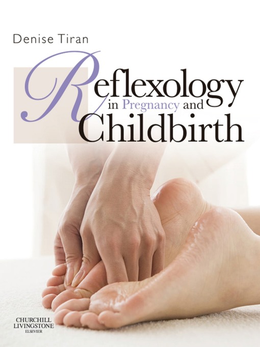 Reflexology in Pregnancy and Childbirth E-Book