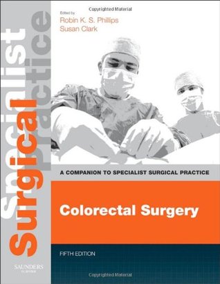 Colorectal Surgery - Print &amp; E-Book