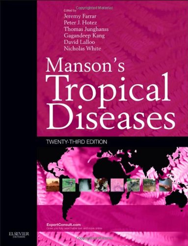 Manson's Tropical Diseases: Expert Consult - Online and Print
