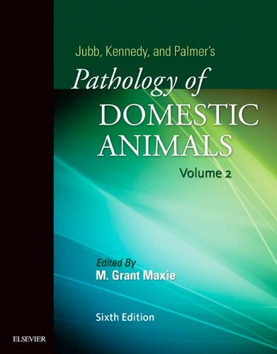 Jubb, Kennedy &amp; Palmer's Pathology of Domestic Animals