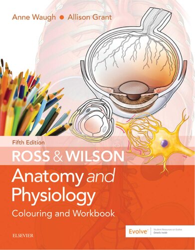 Ross &amp; Wilson Anatomy and Physiology Colouring and Workbook