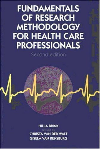 Fundamentals of Research Methodology for Health-care Professionals