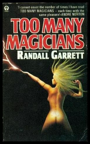 TOO MANY MAGICIANS - Lord Darcy (by the author of The Gandalara Cycle)