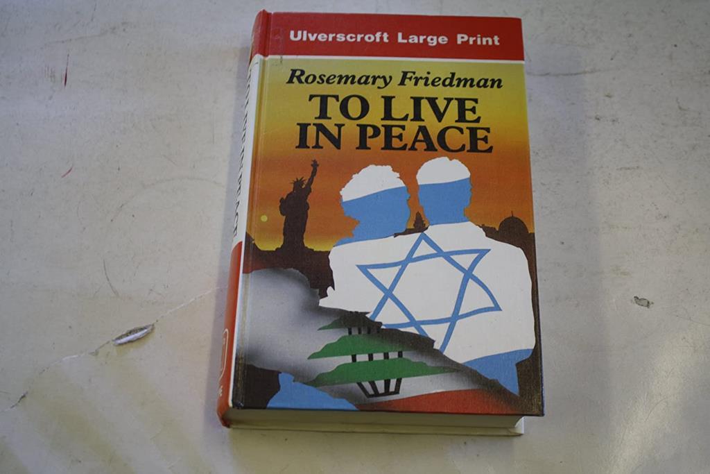 To Live In Peace (U) (Ulverscroft Large Print Series)