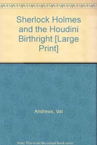 Sherlock Holmes And The Houdini Birthright (Linford Mystery)