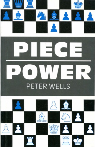 Piece Power (Think Like a Chess Master)