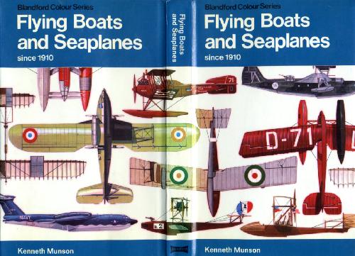 Flying Boats And Seaplanes Since 1910