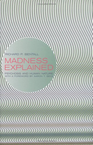 Madness Explained