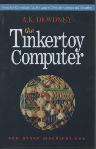 The Tinkertoy Computer and Other Machinations