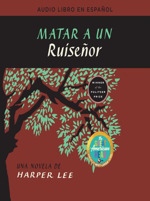 Matar a un ruisenor (To Kill a Mockingbird--Spanish Edition)