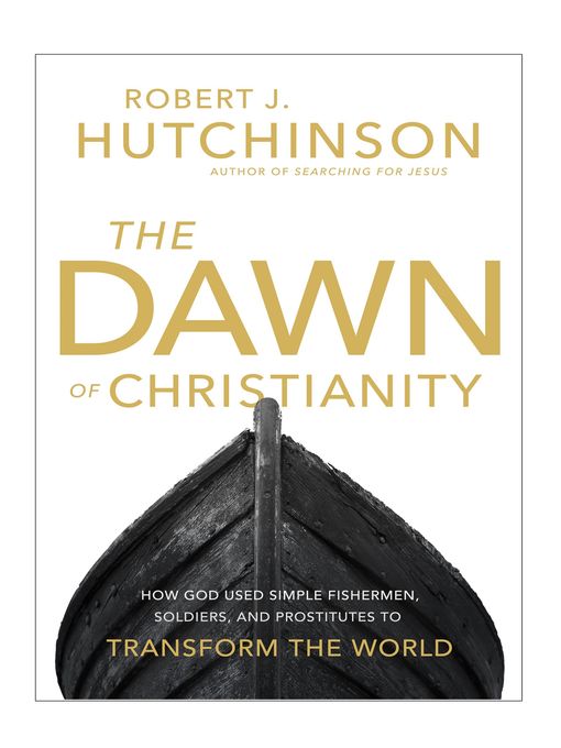 The Dawn of Christianity