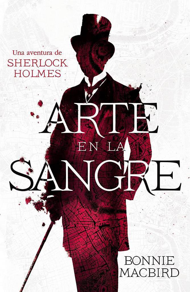 Arte en la sangre (Una Aventura De Sherlock Holmes)