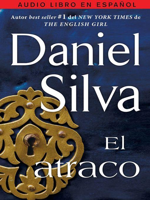 atraco (The Heist--Spanish Edition)