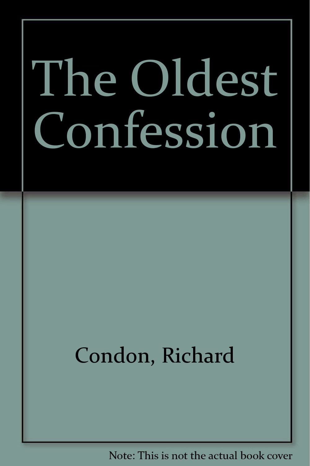 The Oldest Confession