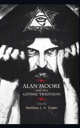 Alan Moore and the Gothic Tradition