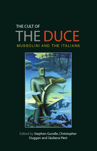The Cult of the Duce