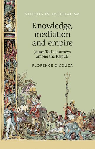 Knowledge, mediation and empire