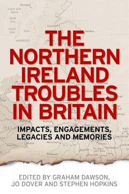 The Northern Ireland Troubles in Britain