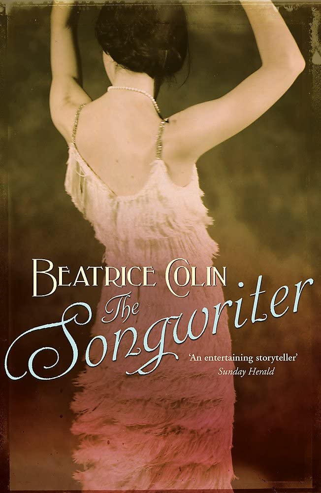 The Songwriter. Beatrice Colin
