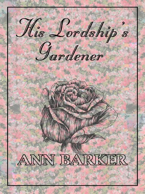 His Lordship's Gardener