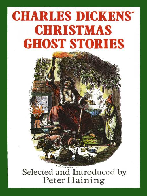 Charles Dickens' Christmas Ghost Stories