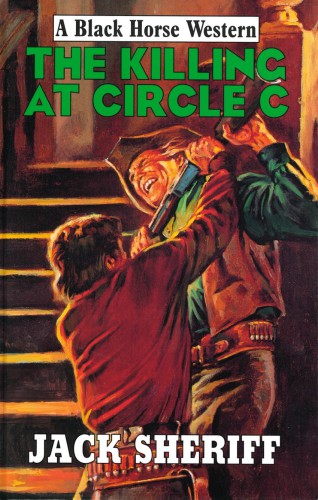 The Killing at Circle C.