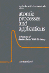 Atomic Processes and Applications