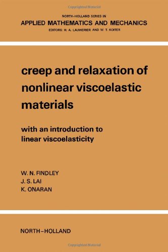 Creep and relaxation of nonlinear viscoelastic materials with an introduction to linear viscoelasticity