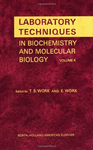 Chemical Modification of Proteins, Volume 4 (Laboratory Techniques in Biochemistry and Molecular Biology)