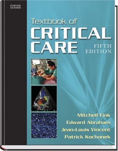 Textbook of Critical Care (Textbook of Critical Care (Shoemaker))