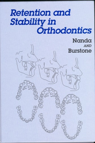 Retention and Stability in Orthodontics