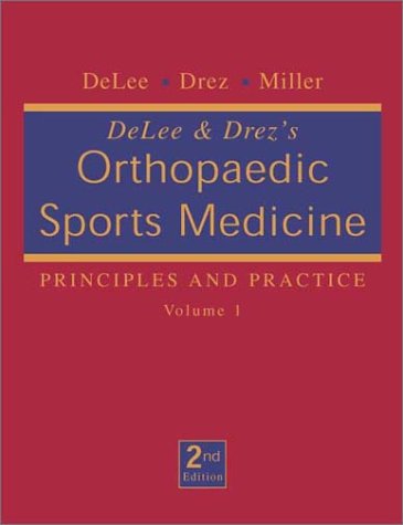 Delee &amp; Drez's Orthopaedic Sports Medicine