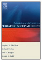 Principles and Practice of Pediatric Sleep Medicine