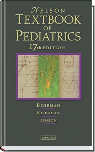 Nelson Textbook of Pediatrics [With CDROM]