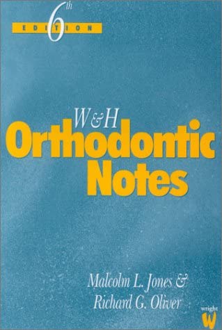 Walther &amp; Houston's Orthodontic Notes