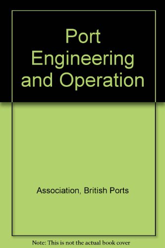 Port Engineering and Operation