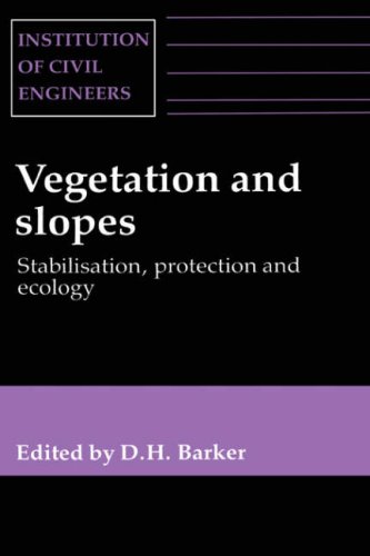 Vegetation &amp; Slopes - Stabilization, Protection &amp; Ecology