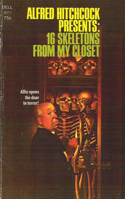 Alfred Hitchcock Presents 16 Skeletons From My Closet