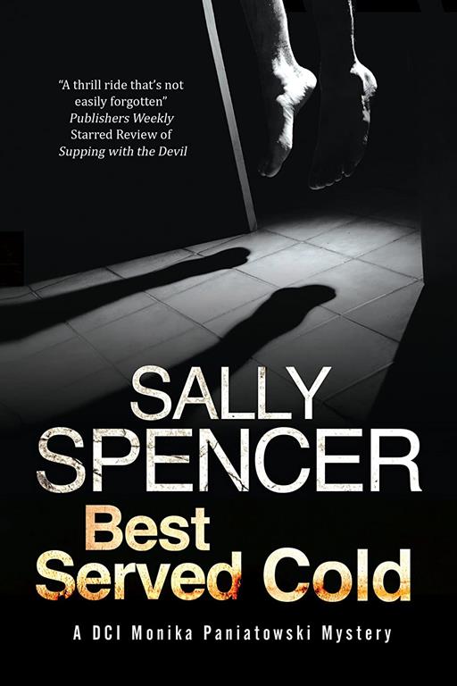 Best Served Cold: A British police procedural set in the 1970's (A Monika Panitowski Mystery, 9)