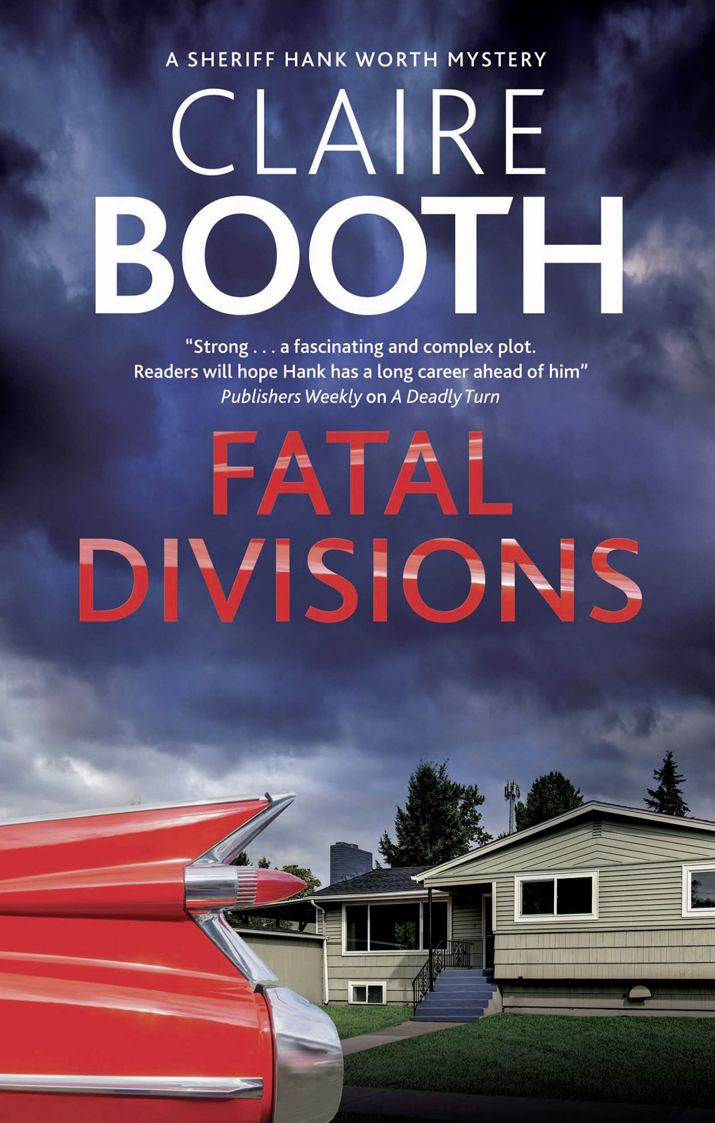 Fatal Divisions (A Hank Worth Mystery, 4)