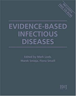 Evidence-Based Infectious Diseases, [With CDROM]